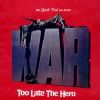 Download track You Zig, I'll Zag / Too Late The Hero