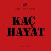 Download track Kaç Hayat