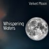 Download track Velvet Moon