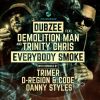 Download track Everybody Smoke (Danny Styles Dancehall Remix)