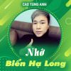 Download track Nhớ Biển Hạ Long