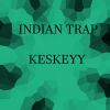 Download track Indian Trap