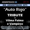 Download track Auto Rojo (In The Style Of Vilma Palma E Vampiros) [Karaoke Version]