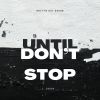 Download track Until (Don't Stop) [Radio Cut]