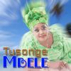 Download track Tusonge Mbele