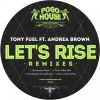 Download track Let's Rise (Tōnis Rollin' Mix)