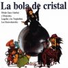 Download track La Bola De Cristal