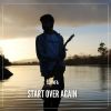 Download track START OVER AGAIN