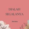 Download track Dialah Segalanya