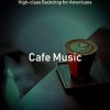 Download track Soulful Saxophone Bossa Nova - Vibe For Organic Coffee Bars