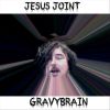 Download track Jesus Joint