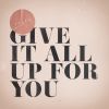 Download track Give It All Up For You (Instrumental Version)