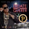 Download track Dejate Querer