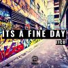 Download track Its A Fine Day