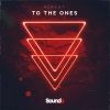 Download track To The Ones (Extended Mix)