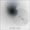 Download track Le Roi Lune