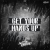 Download track Get Your Hands Up (Radio Version)