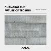 Download track Change The Future (Original Mix)