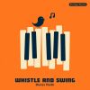 Download track Jazzy Whistle (Remastered)