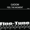 Download track Feel The Moment (Radio Edit)