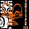 Download track Tahiti Talk, Pt. III