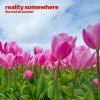 Download track Reality Somewhere