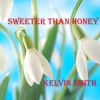 Download track Sweeter Than Honey