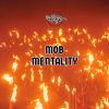 Download track Mob Mentality (Instrumental)