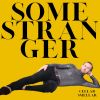 Download track Some Stranger