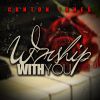 Download track Worship With You