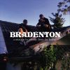 Download track Antidote / Bradenton