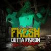 Download track Fresh Outta Prison Intro