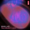 Download track Brain Laid (Radio Edit)