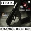 Download track Kranke Bestien (Original Mix)