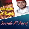 Download track Sourate Al Aaraf, Pt. 2 (Quran)