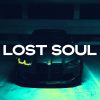 Download track LOST SOUL (Sped Up)