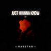 Download track Just Wanna Know (Club Remix)