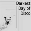 Download track Darkest Day Of Disco