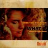 Download track What If (House Of Omni DUBB VAMP Mix)