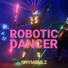 Download track Robotic Dancer