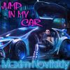 Download track Jump In My Car (Mn Club Radio Mix)