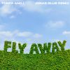 Download track Fly Away (Jonas Blue Remix)