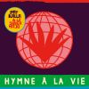 Download track Hymne À La Vie (Radio Edit)