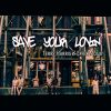 Download track Save Your Lovin' (Effex's Love On Time Remix)