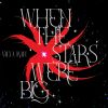 Download track When The Stars Were Big