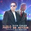 Download track Pa Que El Party Se Active