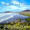 Download track Big Fun & Good Life (Mix 2017)