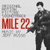 Download track Mile 22 (End Titles Suite)