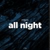 Download track All Night (Extended Mix)