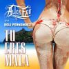 Download track Tu Eres Mala